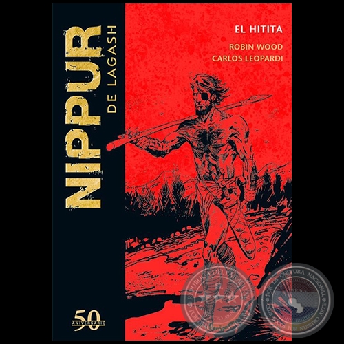 NIPPUR DE LAGASH N° 27 - EL HITITA - Guion: ROBIN WOOD - Año 2019 